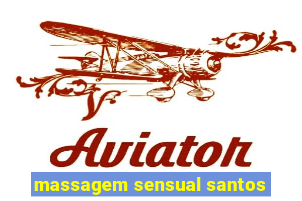 massagem sensual santos